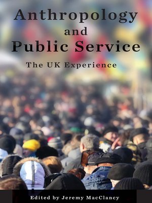 cover image of Anthropology and Public Service